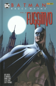 Fumetto - Batman - bruce wayne fuggitivo n.2