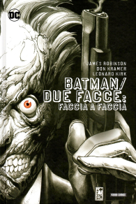 Fumetto - Batman - due facce: Faccia a faccia