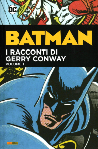 Fumetto - Batman - i racconti di gerry conway n.1