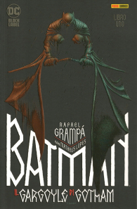 Fumetto - Batman - il gargoyle di gotham n.1