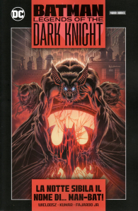 Fumetto - Batman - legends of the dark knight - seconda serie n.6: La notte sibila il nome di... man-bat!