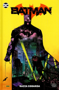 Fumetto - Batman - rebirth collection n.4: Razza codarda