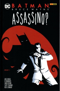 Fumetto - Batman: Bruce wayne assassino?