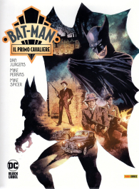 Fumetto - Batman: Il primo cavaliere
