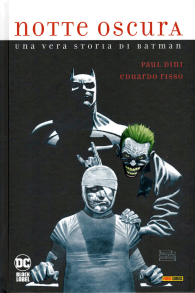 Fumetto - Batman: Notte oscura - una vera storia di batman