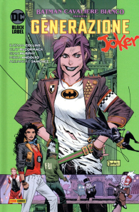 Fumetto - Batman cavaliere bianco presenta: Generazione joker