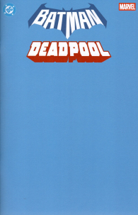 Fumetto - Batman/deadpool - variant cover: Blue blank