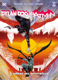 Fumetto - Batman e dylan dog: L'ombra del pipistrello - nuova edizione