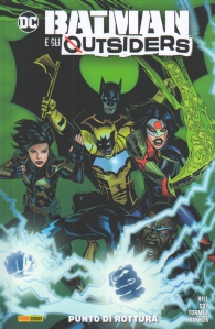 Fumetto - Batman e gli outsiders n.2: Punto di rottura