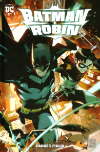 Fumetto - Batman e robin - dc rebirth collection n.1: Padre e figlio