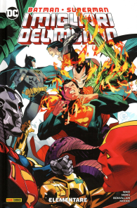 Fumetto - Batman/superman - i migliori del mondo - volume n.3: Elementare