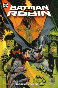 Fumetto - Batman vs robin: Padre contro figlio