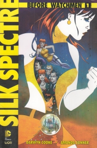 Fumetto - Before watchmen - silk spectre: Serie completa 1/4