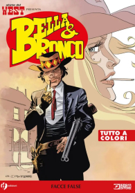 Fumetto - Bella & bronco n.8