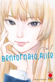 Fumetto - Bentornato, alice n.1