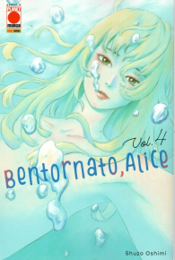 Fumetto - Bentornato, alice n.4
