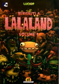 Fumetto - Benvenuti a lalaland n.1