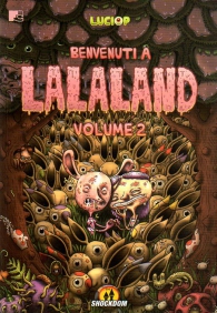 Fumetto - Benvenuti a lalaland n.2