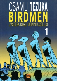 Fumetto - Birdmen - l'ascesa degli uomini uccello n.1