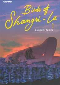 Fumetto - Birds of shangri-la n.1