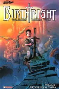 Fumetto - Birthright - brossurato n.1: Ritorno a casa