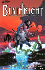 Fumetto - Birthright - brossurato n.2: Il richiamo dell'avventura