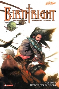 Fumetto - Birthright - cartonato n.1: Ritorno a casa