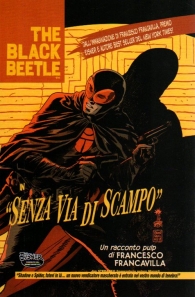 Fumetto - The black beetle - 100% panini comics: Senza via di scampo