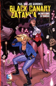 Fumetto - Black canary zatanna: Incantesimo di sangue