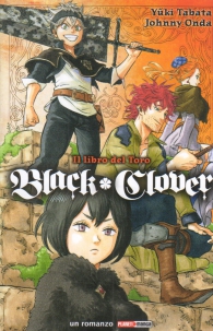 Fumetto - Black clover - novel n.1: Il libro del toro