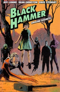 Fumetto - Black hammer n.1: Origini segrete