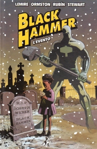 Fumetto - Black hammer n.2: L'evento