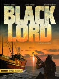 Fumetto - Black lord n.1: Somalia anno zero