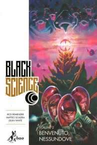 Fumetto - Black science n.2: Benvenuto, nessundove