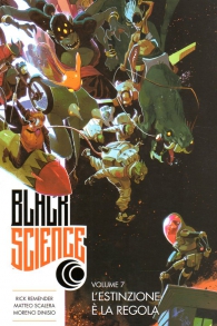 Fumetto - Black science n.7: L'estinzione è la regola