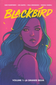 Fumetto - Blackbird - 100% panini comics hd n.1: La grande belva
