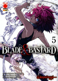 Fumetto - Blade & bastard n.5