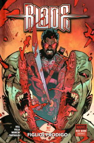 Fumetto - Blade red band: Figliol prodigo