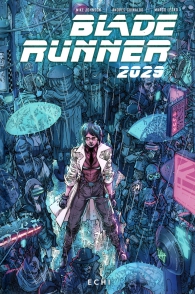 Fumetto - Blade runner 2029 n.2: Echi