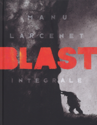 Fumetto - Blast: Integrale