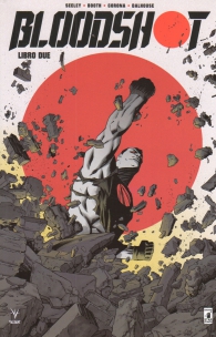 Fumetto - Bloodshot - nuova serie n.2