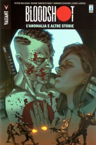 Fumetto - Bloodshot n.6: L'anomalia e altre storie