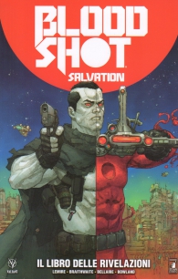 Fumetto - Bloodshot salvation n.3: Il libro delle rivelazioni