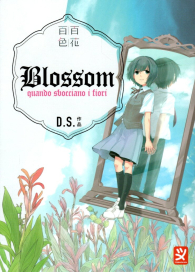 Fumetto - Blossom: Quando sbocciano i fiori
