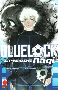 Fumetto - Blue lock - episode nagi n.7