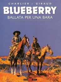 Fumetto - Blueberry n.15: Ballata per una bara