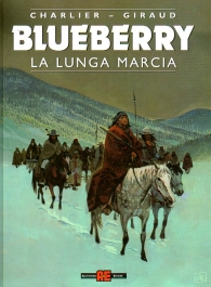 Fumetto - Blueberry n.19: La lunga marcia