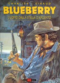 Fumetto - Blueberry n.6: L'uomo dalla stella d'argento