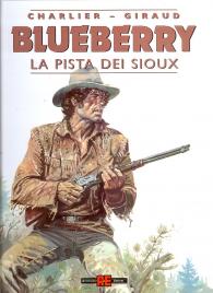 Fumetto - Blueberry n.9: La pista dei sioux