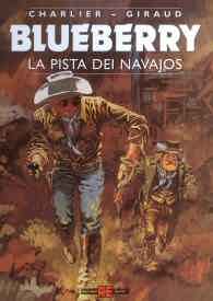 Fumetto - Blueberry n.5: La pista dei navajos